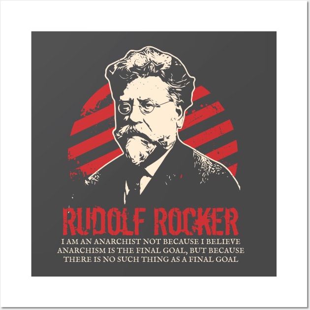 Rudolf Rocker - Anarchists Wall Art by dan89